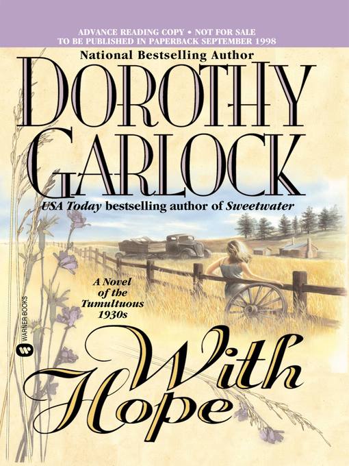Title details for With Hope by Dorothy Garlock - Wait list